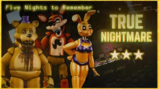 Five Nights To Remember True Nightmare No Commentary Dicegames