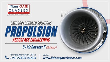GATE 2021 Aerospace Engineering Question Paper | Propulsion & Gas Dynamics Solutions | GATE AE