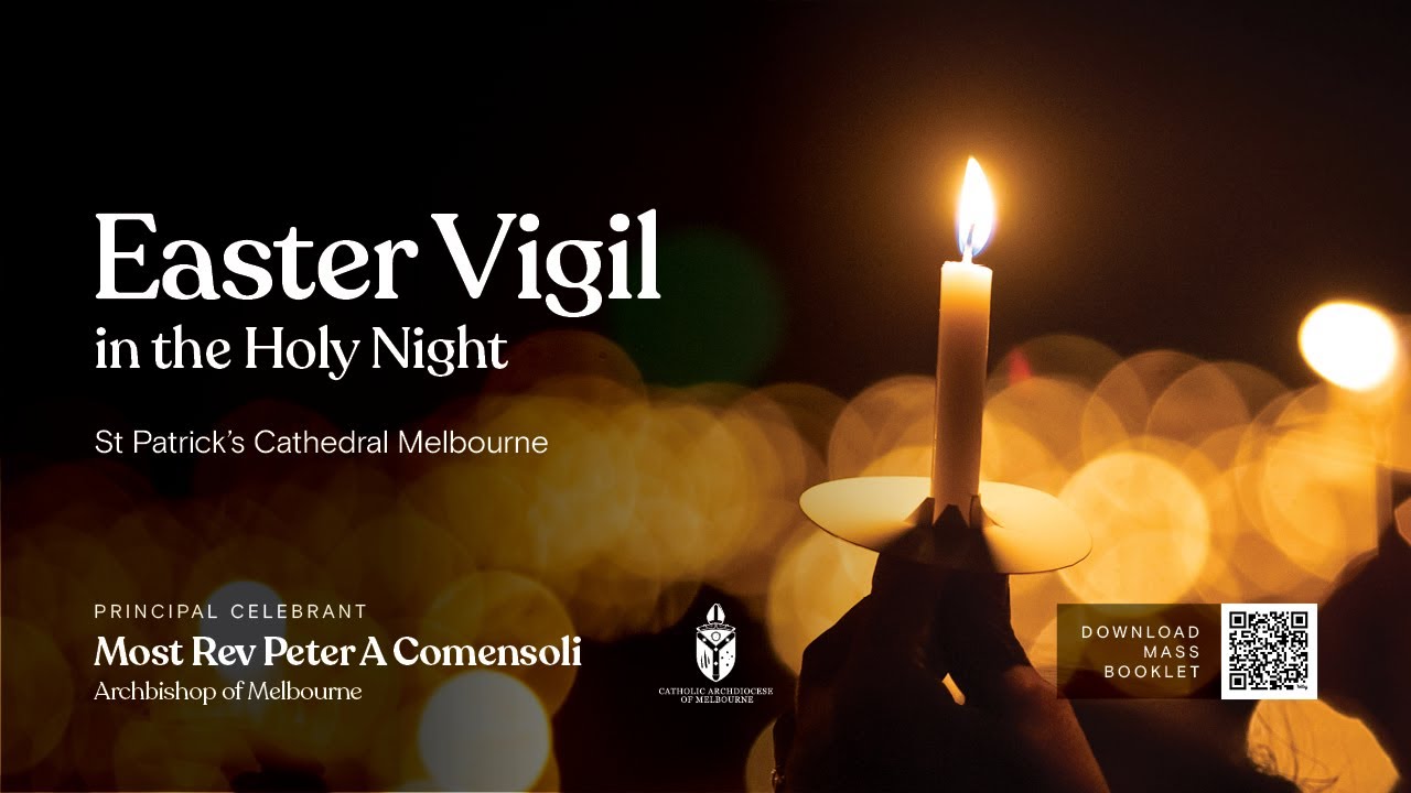 7 30pm mass easter vigil in the holy night youtube