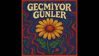 Gecmiyor Günler Anadolu Rock Cover Resimi