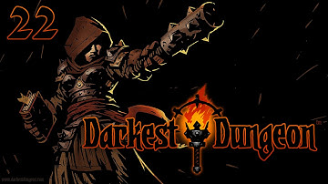 Darkest Dungeon - Let