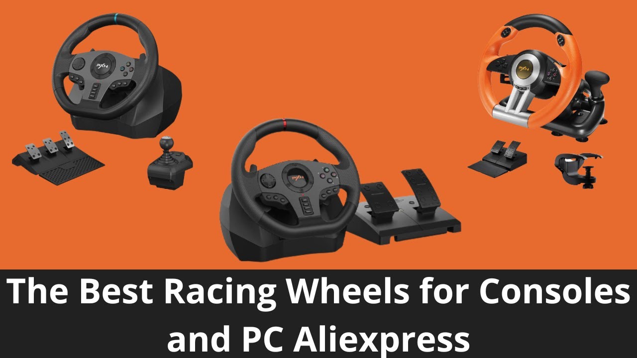 The Best Racing Wheels for Consoles and PC Aliexpress 2023 - YouTube