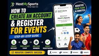 How to Create an Account & Register for Sports Events on HostMySports | Complete Step-by-Step Guide