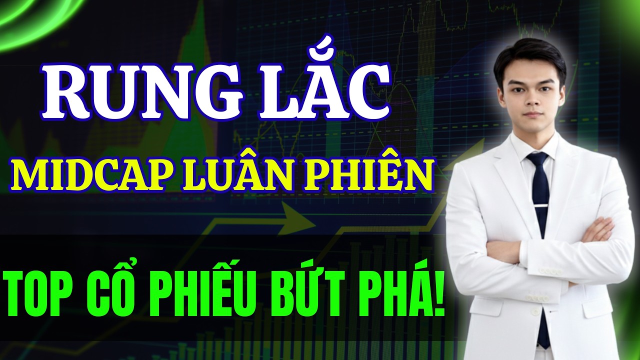 Chứng Khoán Hôm Nay: Rung Rũ Hay Kéo Xả? Top Cổ Phiếu Chuẩn Bị Bùng Nổ Đi Ngược Thị Trường