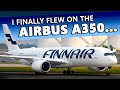 So i finally flew on the airbus a350