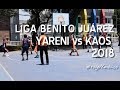 Liga Benito Juárez 2018, Yareni vs Kaos