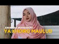 Amanda maharani  ya khoiro maulud  sholawat 