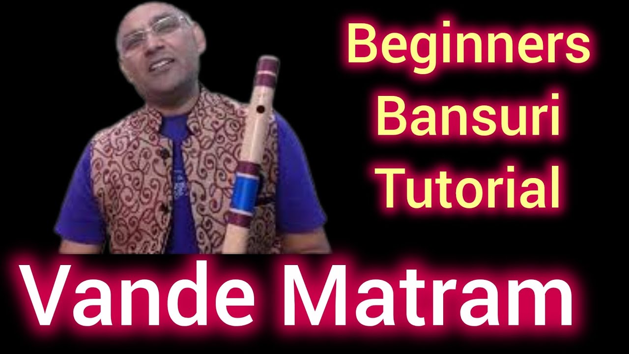 Lesson 30 वंदे मातरम् । Vande Mataram l Sujlam Sufalam Malyaj Shitlam