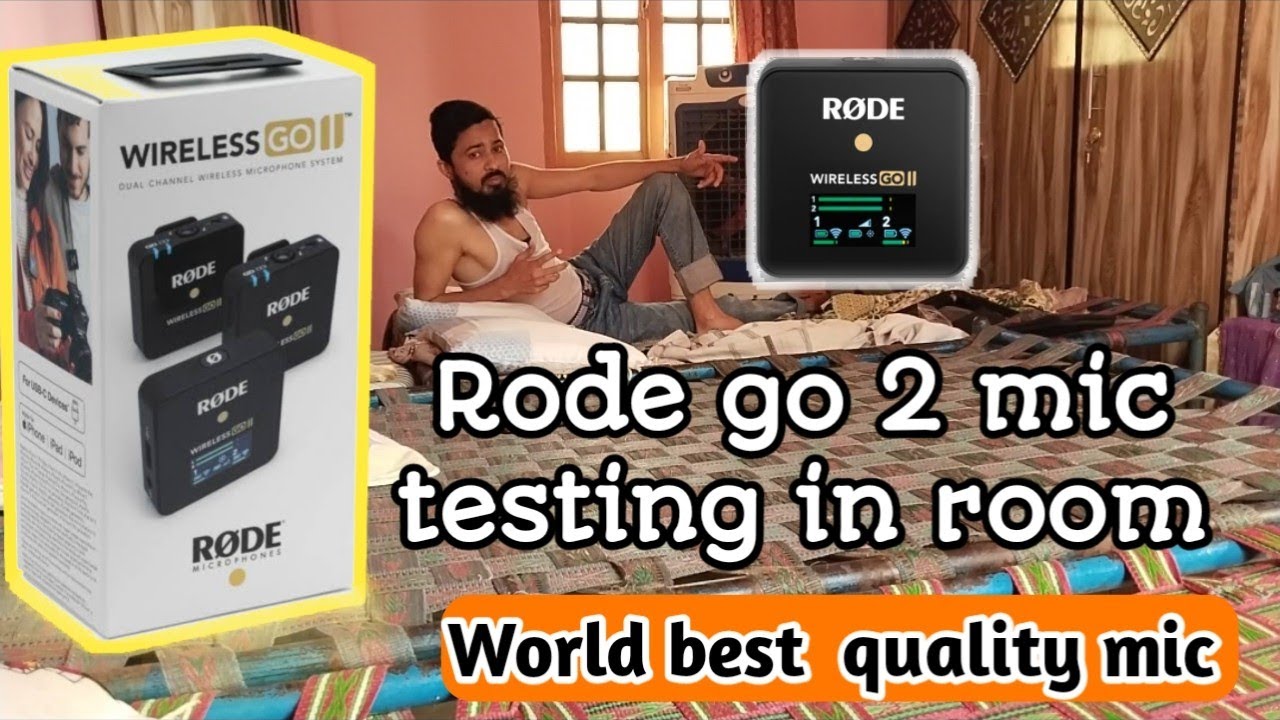 Rode go 2 wireless mic testing in room rode mic review world best
