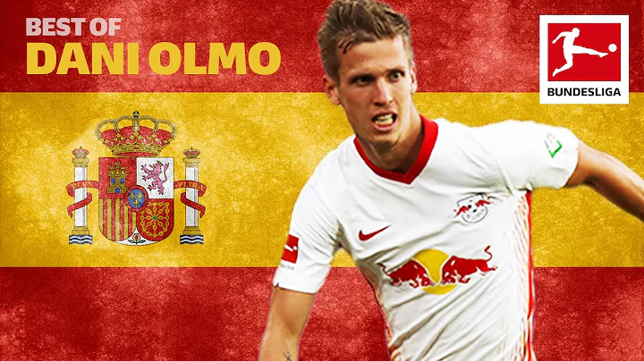 Best of Dani Olmo - Best Goals, Assists, Skills & ...