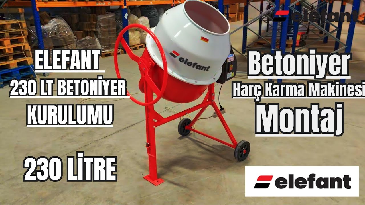 Elefant 230 Litre Betoniyer Harç Karma Makinası MONTAJI Kurulum Videosu 