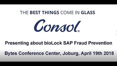 Consol Glass Customer Presentation - bioLock for SAP Fraud Prevention and Compliance