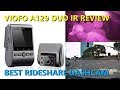 Viofo A129 Duo IR Review - Best Uber/Lyft/Taxi Dash Cam Value with Buffered Parking Mode