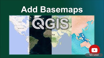 How to Add Basemaps in QGIS