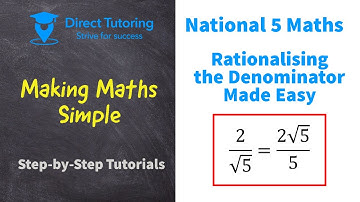 How to Rationalise the Denominator Easily. National 5 Maths