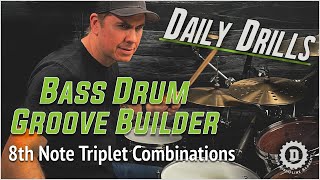 TRIPLET BASS DRUM GROOVE BUILDER (DAILY DRILLS #2) DRUM LESSON //DRUM DISCIPLINE ACADEMY