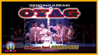 GENDING KREASI OYAG