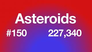 Asteroids Gameplay - 227,340 - #150