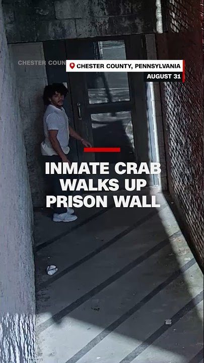Video shows inmate crab walk walls sideways to escape prison