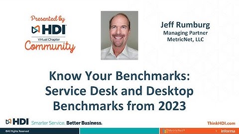 Know Your Benchmarks Service Desk and Desktop Benchmarks from 2023