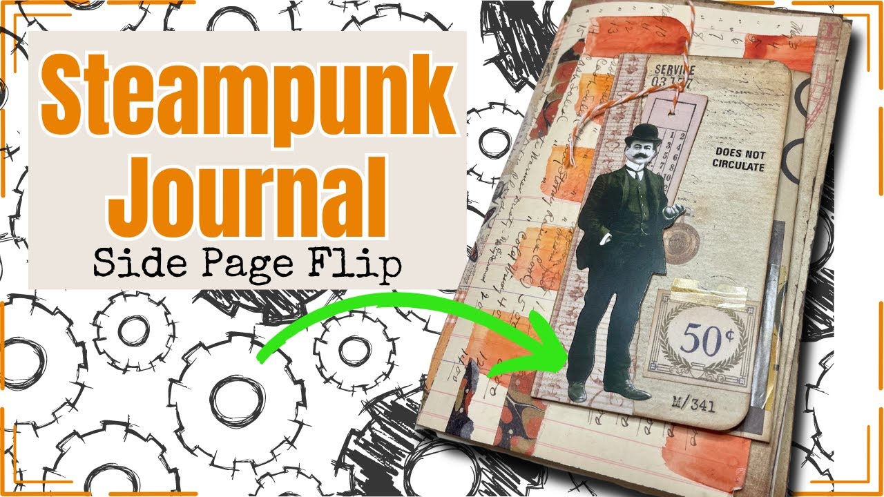 Side Page Flip- Steampunk Ephemera