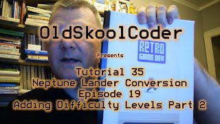 Tutorial 35.19 - Adding Difficulty Levels Part 2