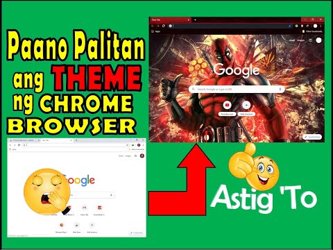 🔴PAANO PALITAN ANG "THEME" BACKGROUND NG CHROME BROWSER 2020 | HOW TO CHANGE GOOGLE CHROME THEME