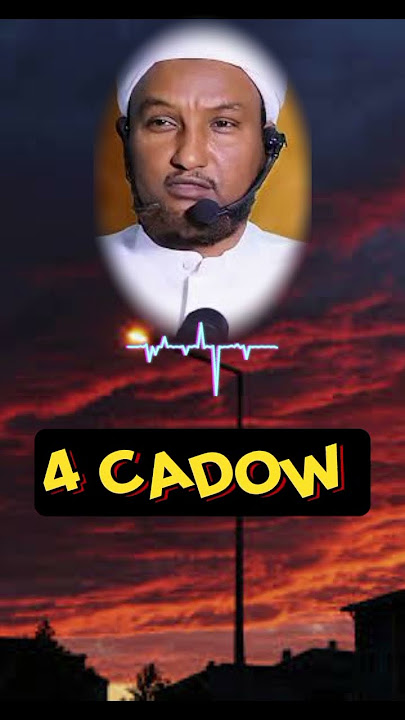 #Afarta_Cadow_iska_ogow