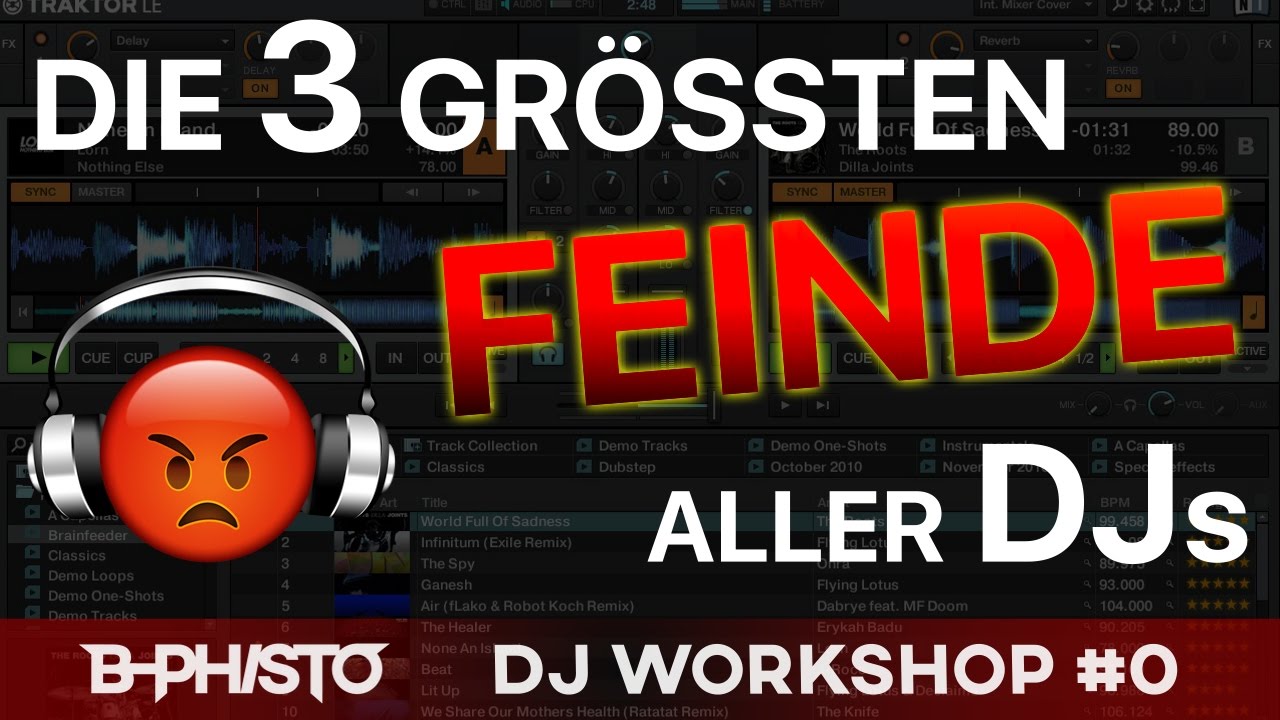 Die 3 größten Feinde eines DJs und \