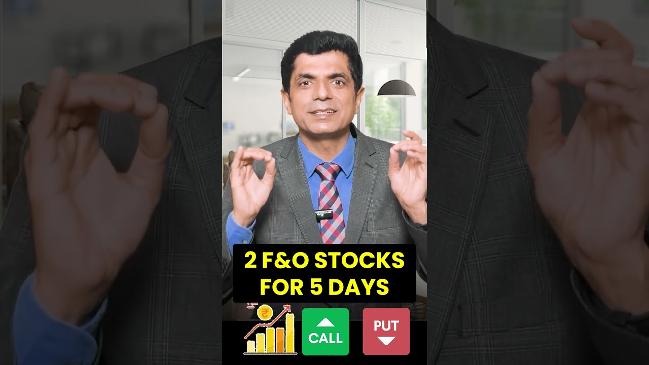 2 F&O Stocks for 5 Days 