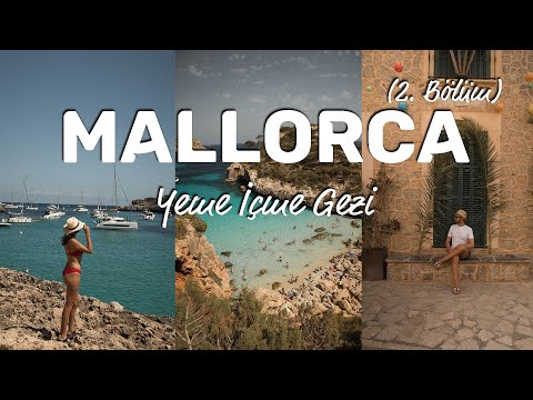 Mallorca’da Gezilecek Yerler | Kayıp Gezginler VLOG