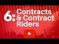6 of 11: Contracts & Contract Riders (Part of a Series About the Live Music Business)
