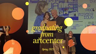 I GRADUATED FROM ARTCENTER GradShow 2023, design school vlog finale