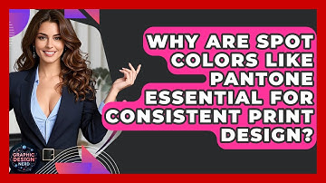 Why Are Spot Colors Like Pantone Essential For Consistent Print Design? - Graphic Design Nerd