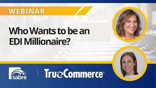 TrueCommerce | Who Wants to be an EDI Millionaire