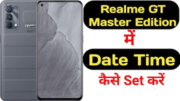 How to set date and time in Realme GT Master Edition || Realme GT Master Edition date aur time ||