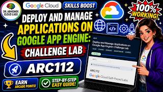 Deploy and Manage Applications on Google App Engine: Challenge Lab #ARC112 #qwiklabsarcade2026
