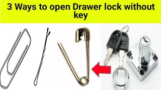 3 ways to open Drawer lock-Very easy|lock tip's