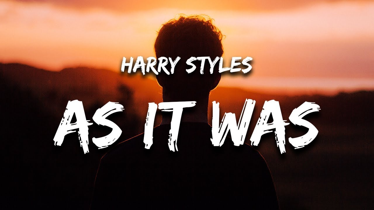 Harry Styles - As It Was (Lyrics) - YouTube