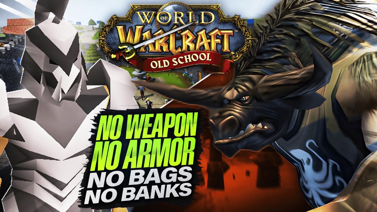 The Hardest Challenge In WoW History: BareHands Mode (No Weapon, No Armor, No Bag/Bank)