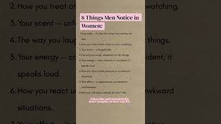 8 Things Men Notice In Women