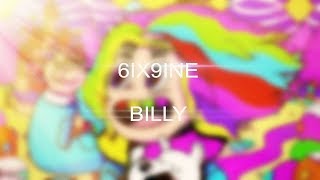 6IX9INE — BILLY ( BEAT )