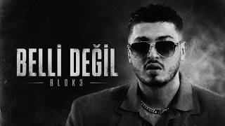 Blok3 - Belli Değil / 2026