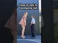 Effective Ways to Communicate with Tall Individuals