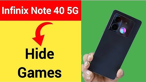 Infinix Note 40 5G me Game Hide kaise kare, how to hide Games