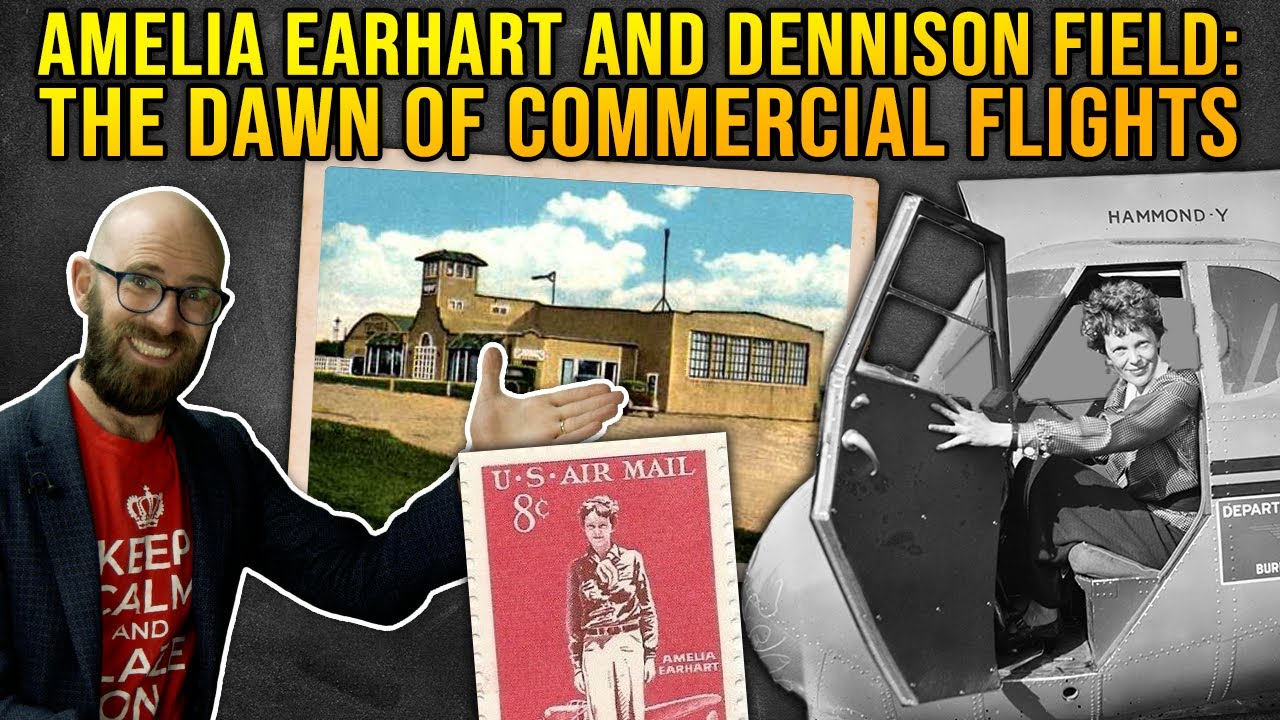 Amelia Earhart, Dennison Field, and the Dawn of US Commercial Aviation