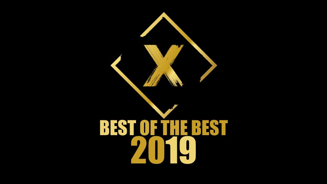 BEST OF THE BEST 2019 • XSPORTS SHOWS YouTube