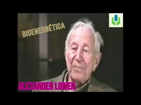 Alexander Lowen | Bioenergetica | Biografía