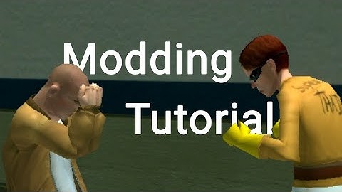 Bully AE: Modding Tutorial | Part 1