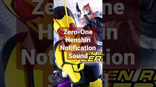 Zero-One Henshin Notification Sound 😎